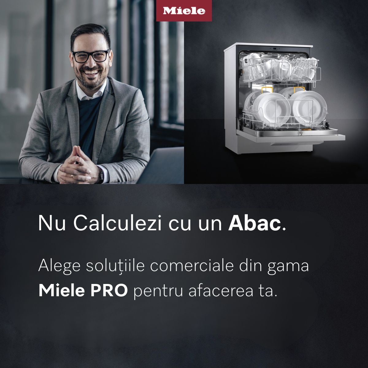 Nu calculezi cu un abac. Soluții Miele PRO pentru afacerea ta.